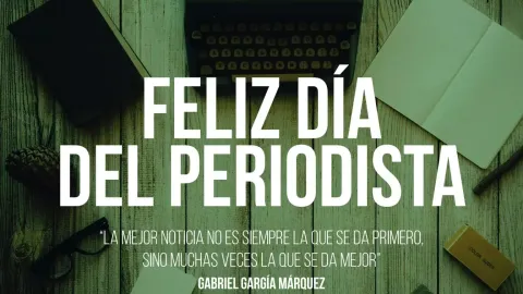 FELIZ DÍA DEL PERIODISTA PARA TODOS !