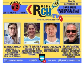 Reviví el segundo programa de Rugby Champagne TV.